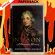 Nelson: A Personal History by Christopher Hibbert