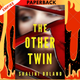 The Other Twin by Shalini Boland