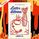 Later Bloom by Laurie D R