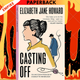 Casting Off by Elizabeth Jane Howard