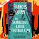 The Scandalous Ladies Football Club: The Radio 2 Book Club Summer Pick 2026 by Frances Quinn