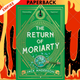 The Return of Moriarty by Jack Anderson