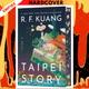 Taipei Story (Deluxe Limited Edition) by R.F. Kuang