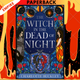 The Witch in the Dead of Night by Charlotte Buckley