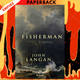 The Fisherman by  John Langan