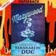 Mazywood by Tananarive Due