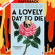 A Lovely Day to Die by Celia Fremlin