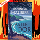 Castle Dor by Daphne Du Maurier