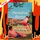 Paradise Burns by Pol Guasch