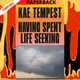 Having Spent Life Seeking by Kae Tempest