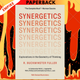 Synergetics: Explorations in the Geometry of Thinking by R Buckminster Fuller