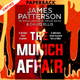 The Munich Affair by James Patterson