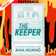 The Keeper (Gods of the Game book 3) by Ana Huang