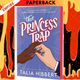 The Princess Trap by Talia Hibbert