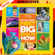 National Geographic Little Kids First Big Book of How by Jill Esbaum