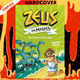 Zeus the Mighty: The Trials of Hairy-Clees (Book 3) by Crispin Boyer