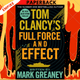 Tom Clancy Full Force and Effect by Mark Greaney