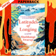 Latitudes of Longing: A Novel by Shubhangi Swarup