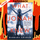 What Jonah Knew: A Novel by Barbara Graham