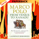 Marco Polo: From Venice to Xanadu by Laurence Bergreen