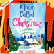 A Town Called Christmas: A Perfect Festive Romantic Read by Holly Martin