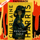 The Russian Cage (Gunnie Rose Series #3) by Charlaine Harris