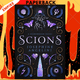 Scions: A Starcrossed Novel by Josephine Angelini