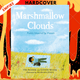 Marshmallow Clouds: Two Poets at Play among Figures of Speech by Ted Kooser, Connie Wanek, Richard Jones (Illustrator)
