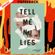 Tell Me No Lies by Andrea Contos