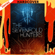 The Sevenfold Hunters by Rose Egal
