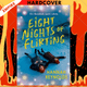 Eight Nights of Flirting by Hannah Reynolds