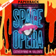 Space Opera by Catherynne M. Valente