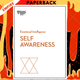 Self-Awareness (HBR Emotional Intelligence Series) by Tasha Eurich, Harvard Business Review, Daniel Goleman, Robert Steven Kaplan, Susan David