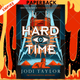 Hard Time (Time Police Series #2) by Jodi Taylor