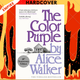 The Color Purple: A Novel by Alice Walker