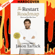 The Restart Roadmap: Rewire and Reset Your Career by Jason Tartick