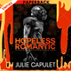 Hopeless Romantic: McCabe Brothers, Book 1 by Julie Capulet