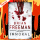 Immoral (Jonathan Stride Series #1) by Brian Freeman