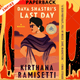 Dava Shastri's Last Day by Kirthana Ramisetti