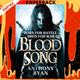 Blood Song (A Raven's Shadow Novel #1) by Anthony Ryan