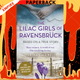 The Lilac Girls of Ravensbruck by Martha Hall Kelly