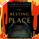 The Resting Place by Camilla Sten, Alexandra Fleming (Translator)