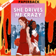 She Drives Me Crazy by Kelly Quindlen