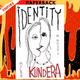 Identity: A Novel by Milan Kundera