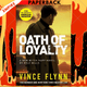 Oath of Loyalty by Vince Flynn, Kyle Mills