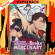 The Strange Adventure of a Broke Mercenary (Light Novel) Vol. 6 by Mine, peroshi (Illustrator)