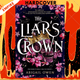 The Liar's Crown by Abigail Owen