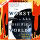 The Worst of All Possible Worlds (Salvagers Series #3) by Alex White
