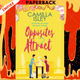 Opposites Attract: A Neighbors to Lovers, Enemies to Lovers Romantic Comedy by Camilla Isley