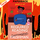 Required Reading for the Disenfranchised Freshman by Kristen R. Lee